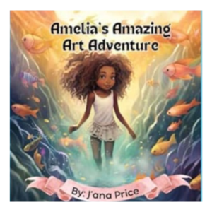 Amelia’s Amazing Art Adventure